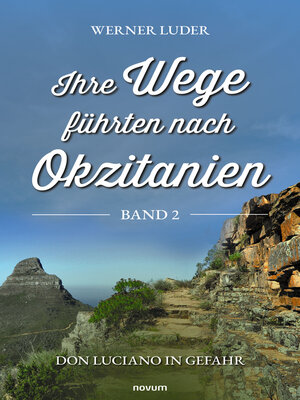 cover image of Ihre Wege führten nach Okzitanien – Band 2